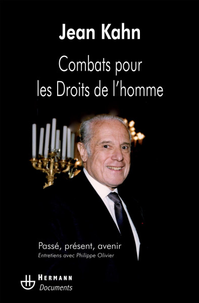 Combats pour les droits de l'homme: Entretiens avec Philippe Olivier (HR.HERMAN.DOCUM)