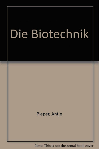 Die Biotechnik