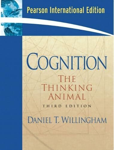 Cognition: The Thinking Animal: International Edition