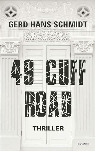 49 Cuff Road: Thriller