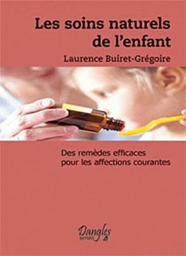 Les Soins naturels de l'enfant