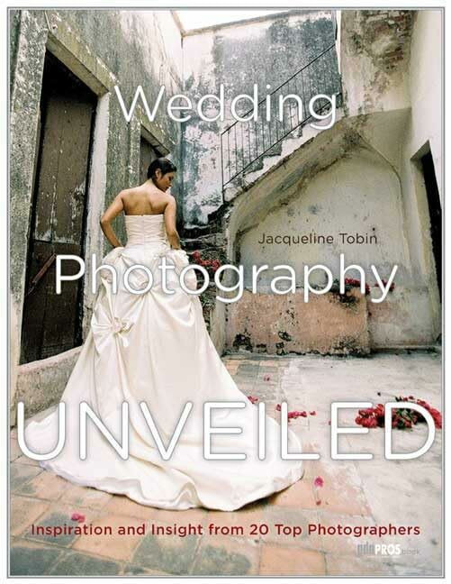 Amphoto Books Wedding Photography Unveiled, Inspiration And Insight From 20 Top Photographers