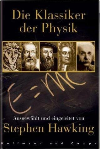 Die Klassiker der Physik