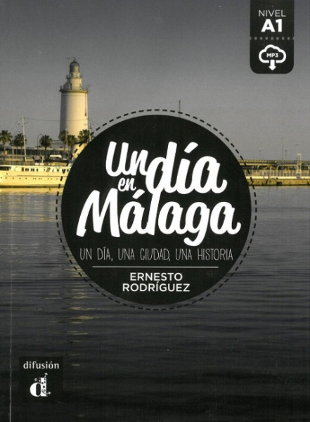 Un día en Málaga. Buch + Audio online