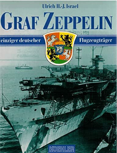 Graf Zeppelin: Einziger deutscher Flugzeugträger