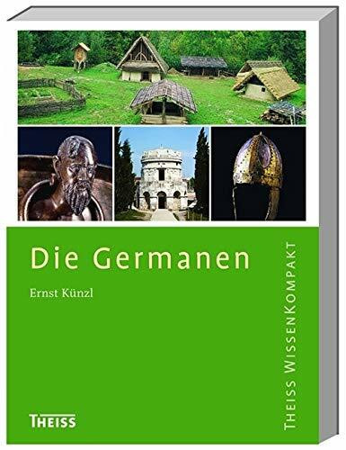 Die Germanen (Theiss WissenKompakt)