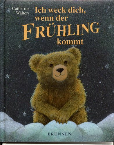 Ich weck dich, wenn der Frühling kommt