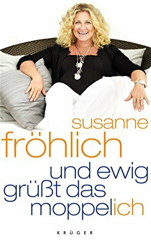 Und ewig grüßt das Moppel-Ich (Populäres Sachbuch)