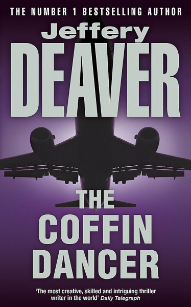 The Coffin Dancer: Lincoln Rhyme Book 2