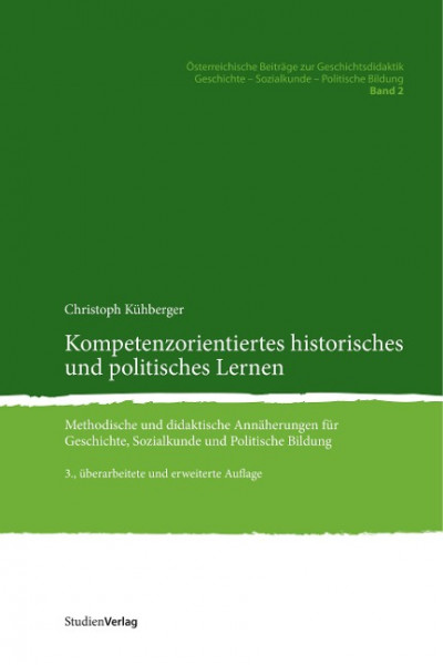 Kompetenzorientiertes historisches und politisches Lernen