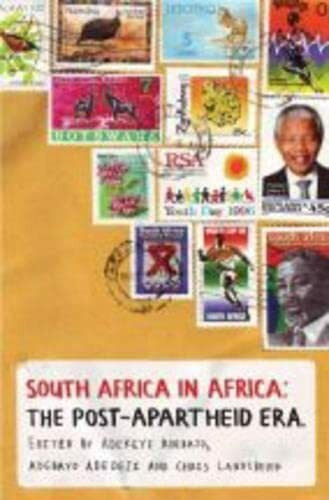 South Africa in Africa: The Post-Apartheid Era