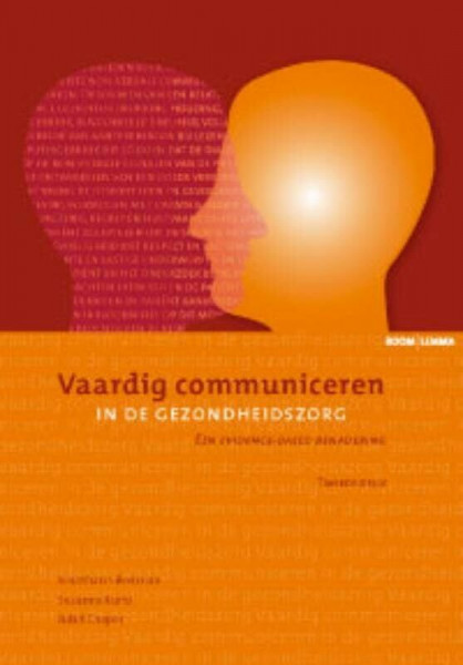 Vaardig communiceren in de gezondheidszorg: een evidence-based benadering