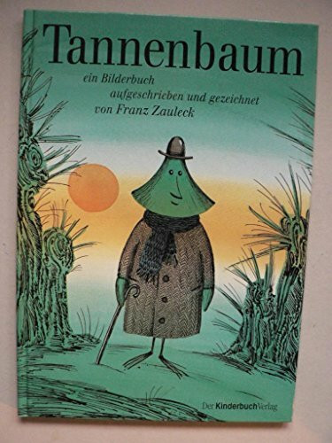 Tannenbaum: Ein Bilderbuch