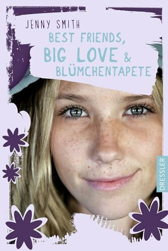 Best Friends, Big Love und Blümchentapete