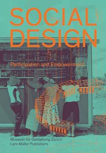 Social Design: Participation and Empowerment