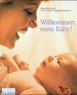 Willkommen mein Baby!