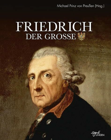 Friedrich II.: König von Preußen (Signé Lingen)