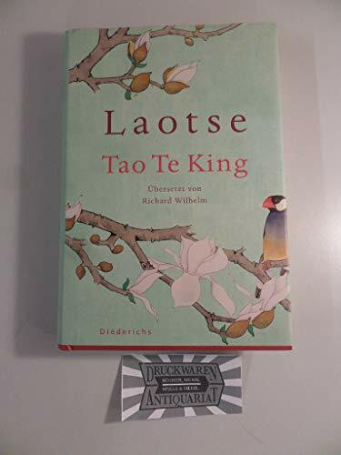Diederichs Tao Te King, Das Buch Vom Sinn Und Leben