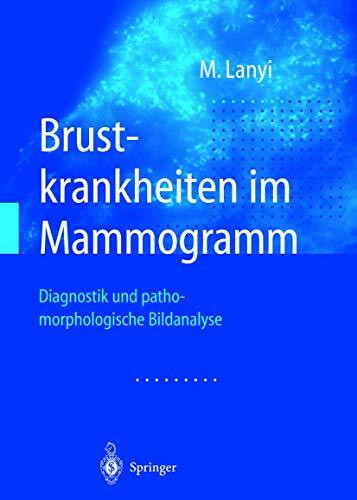 Brustkrankheiten im Mammogramm