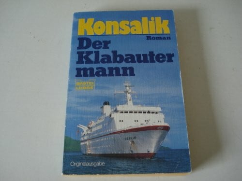 Der Klabautermann (Allgemeine Reihe. Bastei Lübbe Taschenbücher)