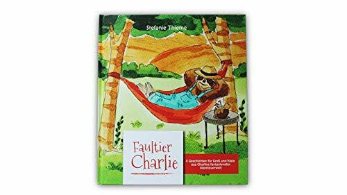 Faultier Charlie - 4 Geschichten für Groß und Klein