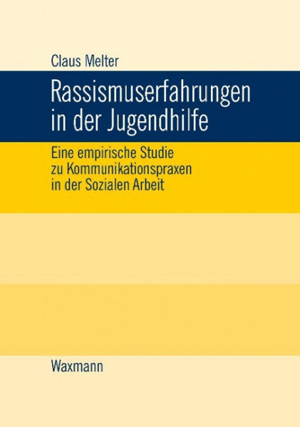 Rassismuserfahrungen in der Jugendhilfe