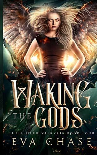 Waking the Gods (Their Dark Valkyrie, Band 4) Waking the Gods (Their Dark Valkyrie, Band 4)