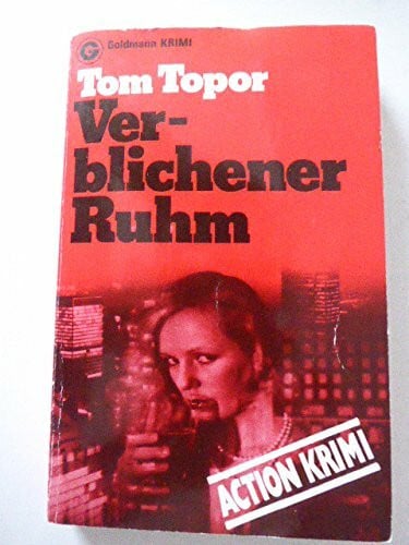 Verblichener Ruhm.