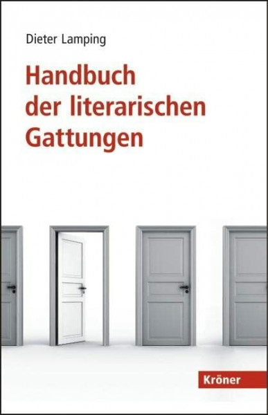 Handbuch der literarischen Gattungen: in Zusammenarbeit mit Sandra Poppe, Sascha Seiler und Frank Zipfel