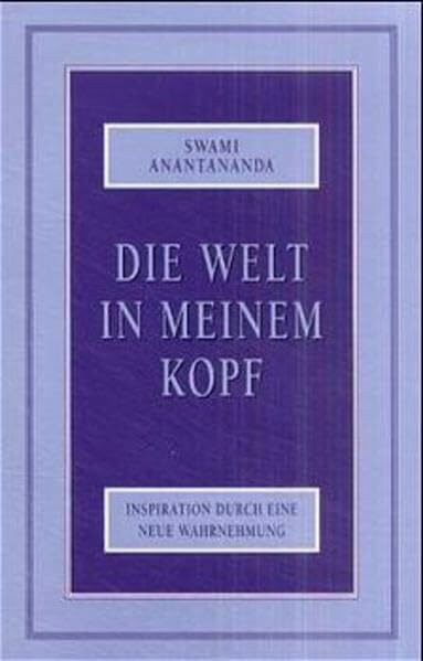 Die Welt in meinem Kopf: Inspiration durch eine neue Wahrnehmung