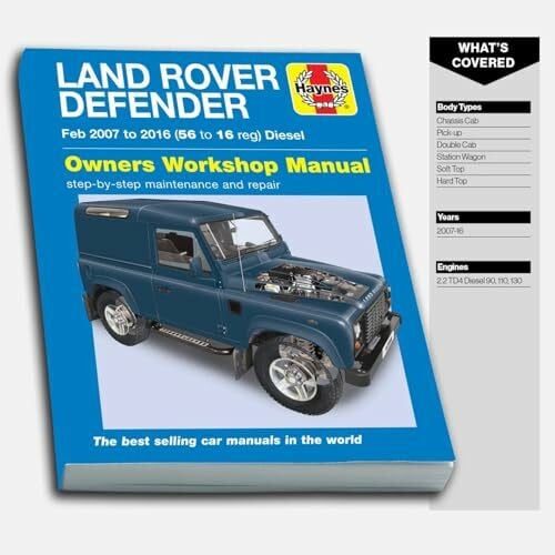 Land Rover Defender (Feb '07-'16) (56 to 16 reg) Diesel: step-by-step maintenance and repair