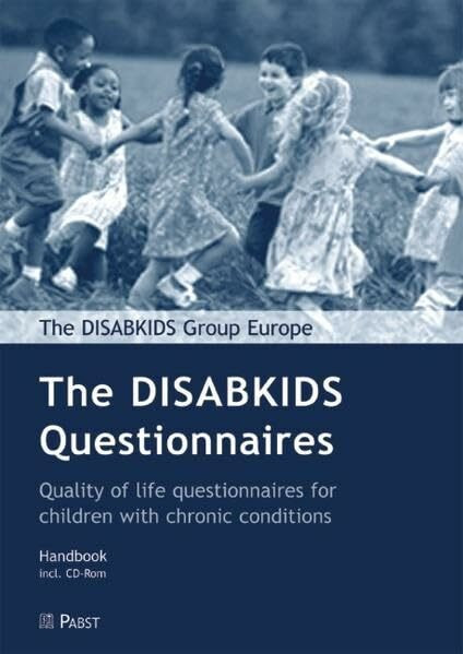 The DISABKIDS Questionnaires: Quality of live questionnaires for children with chronic conditions