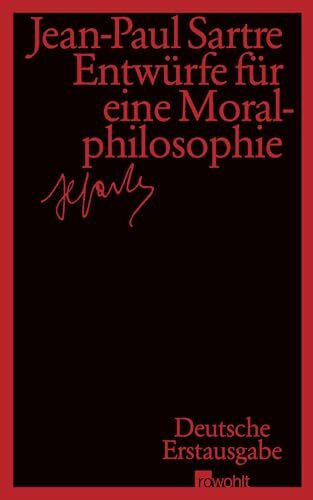 Entwürfe für eine Moralphilosophie: Deutsche Erstausgabe