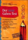 Das Gaben-Netzwerk, Der neue Gaben-Test, Teilnehmerhandbuch