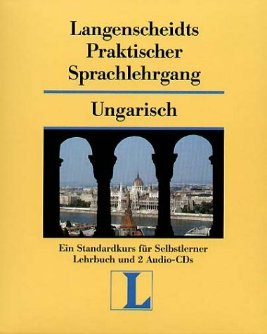 Langenscheidts Praktischer Sprachlehrgang, m. Audio-CD, Ungarisch