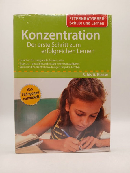 Konzentration - Der erste Schritt zum erfolgreichen Lernen