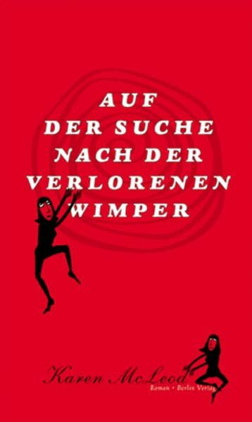 Auf der Suche nach der verlorenen Wimper