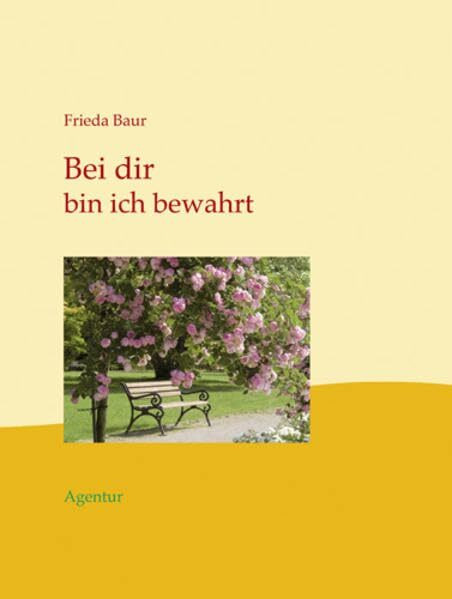 Bei dir bin ich bewahrt