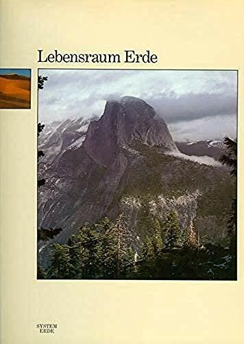 Lebensraum Erde - Geographische Grundlagen