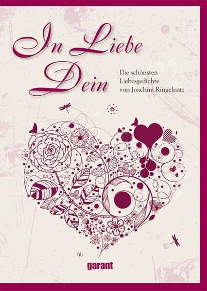 In Liebe Dein-Liebesgedicht: Die schönsten Liebesgedichte