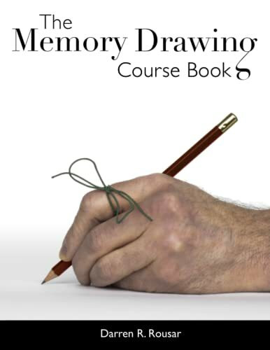 The Memory Drawing Course Book