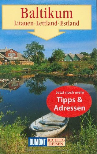 DuMont Richtig Reisen Baltikum - Litauen, Lettland, Estland (DUMONT Reise-Handbuch)