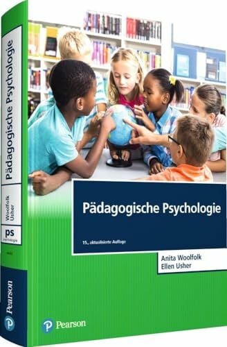 Pädagogische Psychologie (Pearson Studium - Psychologie)