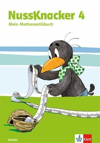 Nussknacker 4. Ausgabe Sachsen: Schulbuch Klasse 4 (Nussknacker. Ausgabe für Sachsen und Thüringen ab 2015)