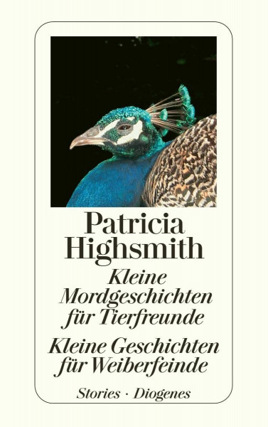 Kleine Mordgeschichten für Tierfreunde / Kleine Geschichten für Weiberfeinde: Stories. Nachw. v. Paul Ingendaay (detebe)