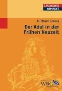 Der Adel in der Frühen Neuzeit