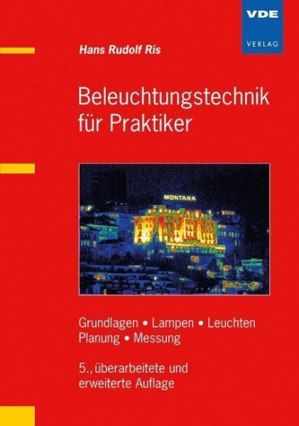 Beleuchtungstechnik für Praktiker