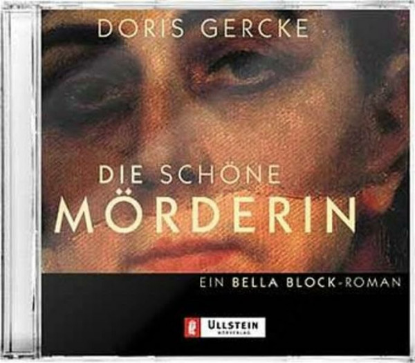 Die schöne Mörderin: Ein Bella-Block-Roman. Gekürzte Hörfassung (Ullstein Hörverlag)