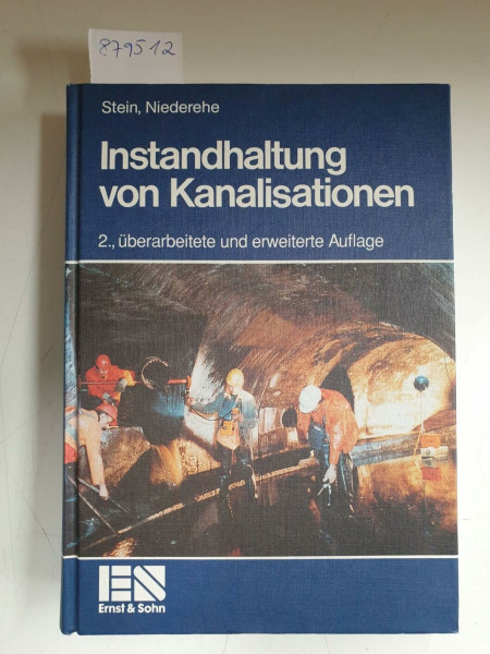 Instandhaltung von Kanalisationen