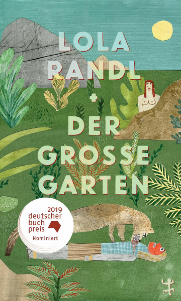 Der Große Garten: Nominiert für den Deutschen Buchpreis 2019 (Longlist)